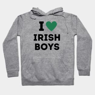 I love Irish boys Hoodie